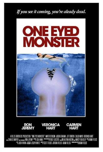 One-Eyed Monster (movie 2008)