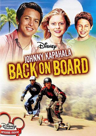 Johnny Kapahala: Back on Board (movie 2007)