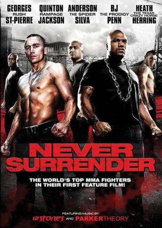 Never Surrender (movie 2009)