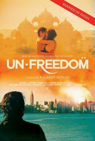 Unfreedom (movie 2014)
