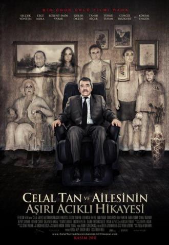 The Extreme Tragic Story of Celal Tan and His Family (movie 2011)