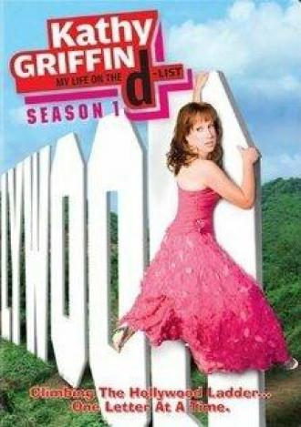 Kathy Griffin: My Life on the D-List (tv-series 2005)