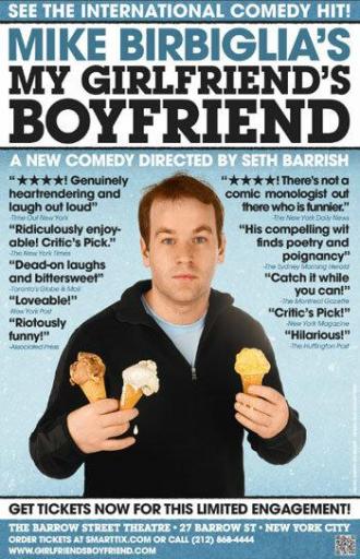Mike Birbiglia: My Girlfriend's Boyfriend (movie 2013)