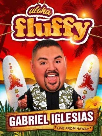 Gabriel Iglesias: Aloha Fluffy (tv-series 2013)