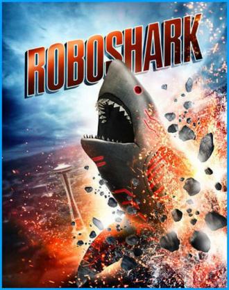 Roboshark (movie 2015)