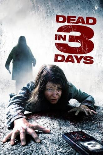 Dead in 3 days (movie 2006)