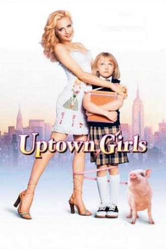 Uptown Girls (movie 2003)