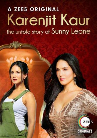 Karenjit Kaur: The Untold Story of Sunny Leone (tv-series 2018)
