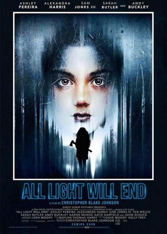 All Light Will End (movie 2018)