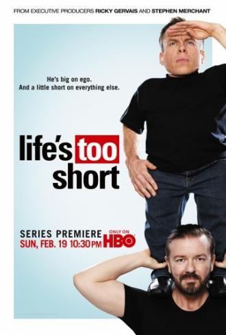 Life's Too Short (tv-series 2011)