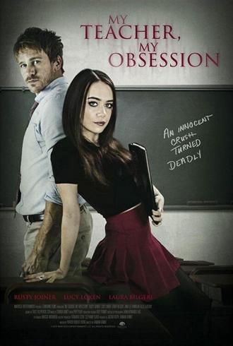 My Teacher, My Obsession (movie 2018)
