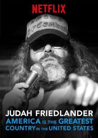 Judah Friedlander: America Is the Greatest Country in the United States (movie 2017)