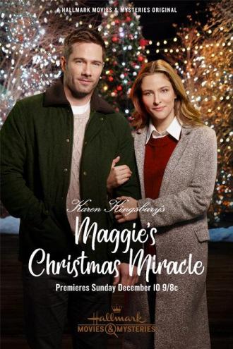 Karen Kingsbury's Maggie's Christmas Miracle (movie 2017)
