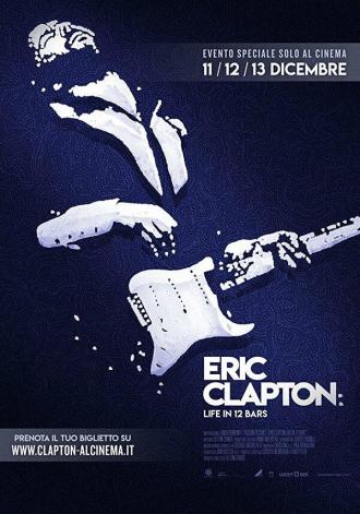 Eric Clapton: Life in 12 Bars (movie 2018)