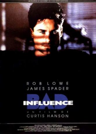Bad Influence (movie 1990)