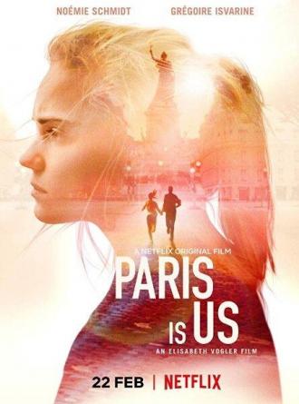 Paris Is Us (movie 2019)