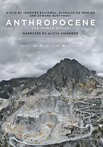 Anthropocene: The Human Epoch (movie 2018)
