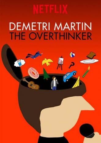 Demetri Martin: The Overthinker (movie 2018)