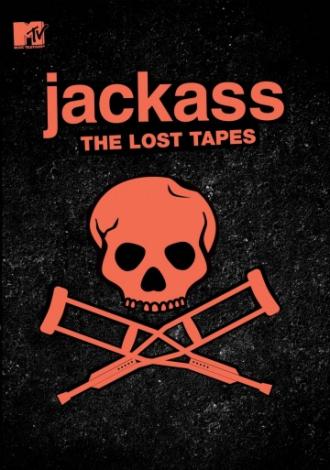 Jackass: The Lost Tapes (movie 2009)