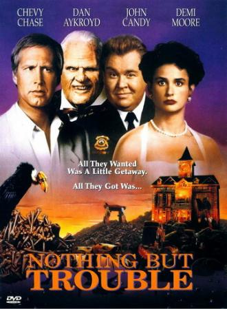 Nothing but Trouble (movie 1991)