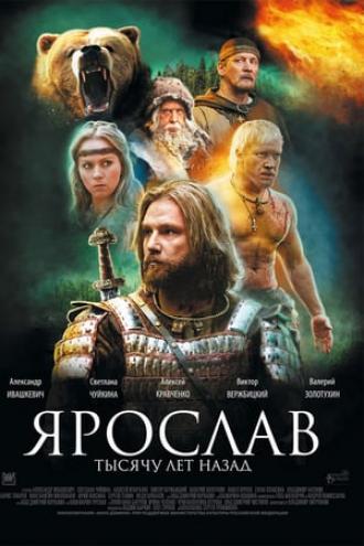 Yaroslav. A Thousand Years Ago (movie 2010)