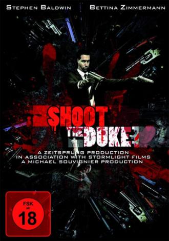 Shoot the Duke (movie 2009)