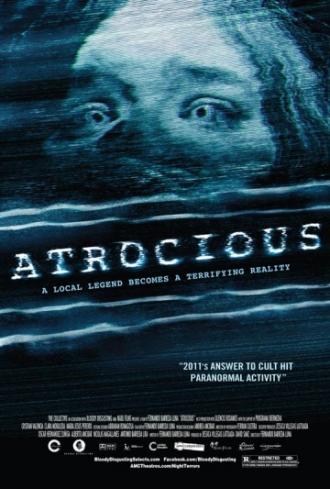 Atrocious (movie 2010)