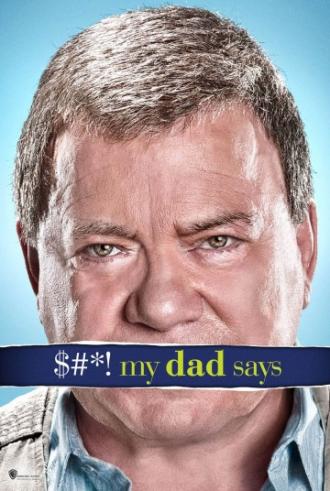 $#*! My Dad Says (tv-series 2010)