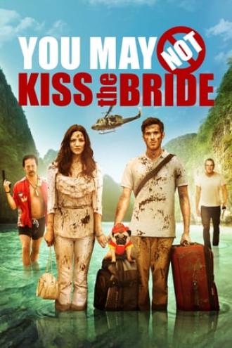 You May Not Kiss the Bride (movie 2011)