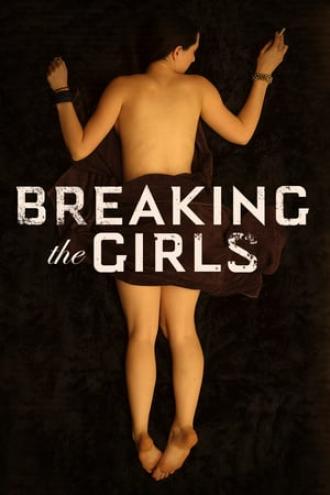 Breaking the Girls (movie 2013)