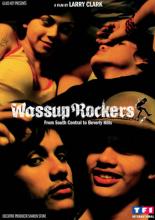 Wassup Rockers (2005)