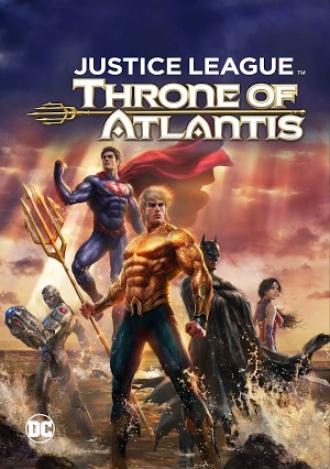 Justice League: Throne of Atlantis (movie 2015)