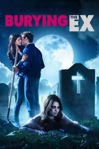 Burying the Ex (movie 2014)