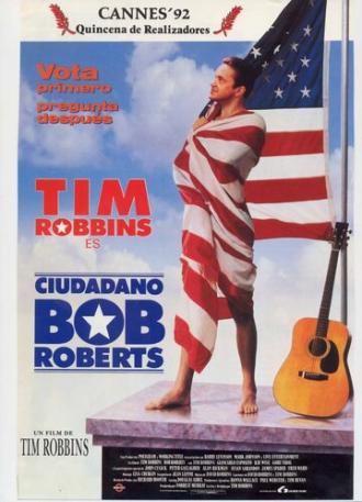 Bob Roberts (movie 1992)