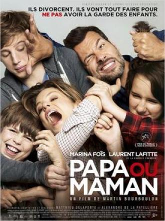 Daddy or Mommy (movie 2015)