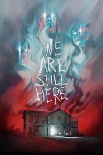We Are Still Here (movie 2015)