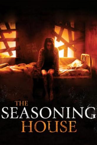The Seasoning House (movie 2012)