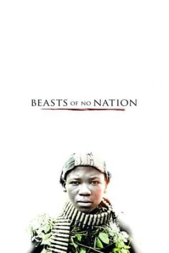 Beasts of No Nation (movie 2015)