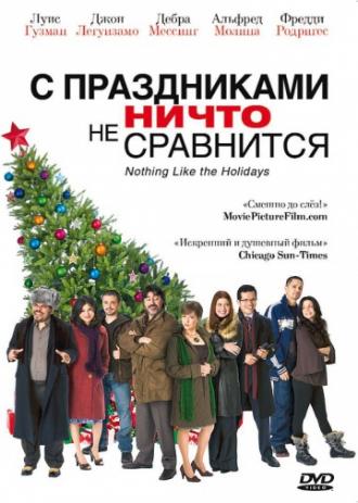 Nothing Like the Holidays (movie 2008)