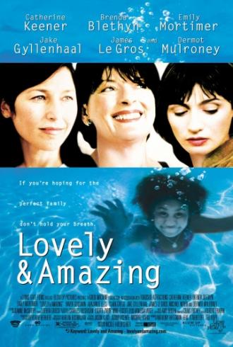 Lovely & Amazing (movie 2001)