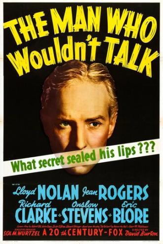 The Man Who Wouldn't Talk (movie 1940)