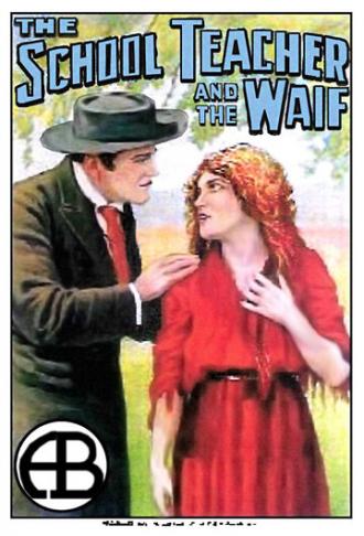 The School Teacher and the Waif (movie 1912)