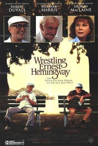 Wrestling Ernest Hemingway (movie 1993)
