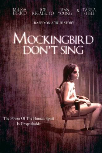 Mockingbird Don't Sing (movie 2001)