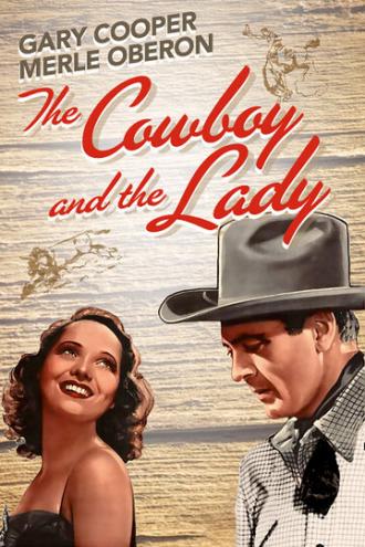 The Cowboy and the Lady (movie 1938)