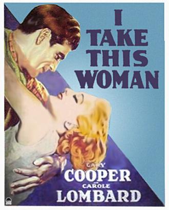 I Take This Woman (movie 1931)