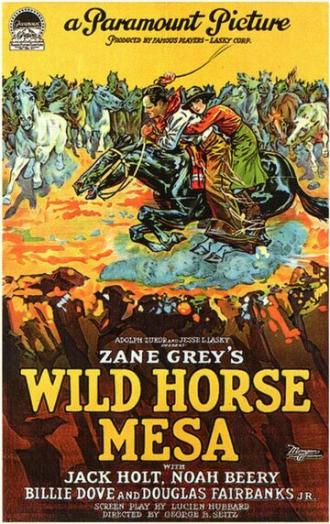 Wild Horse Mesa (movie 1925)