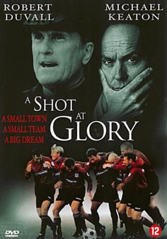 A Shot at Glory (movie 2000)