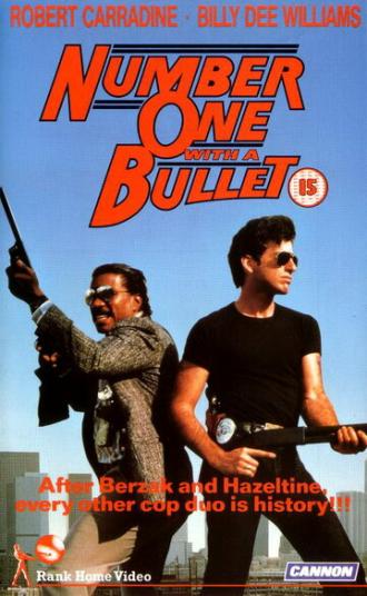 Number One with a Bullet (movie 1987)