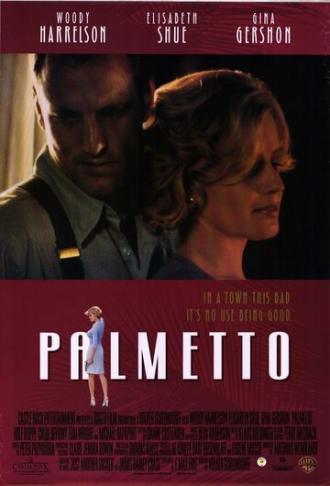 Palmetto (movie 1998)